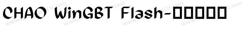 CHAO WinGBT Flash字体转换